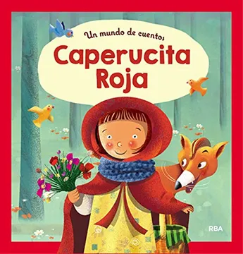 Un mundo de cuentos: caperucita roja