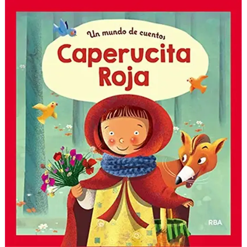 Un mundo de cuentos: caperucita roja 1
