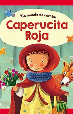 Un mundo de cuentos: caperucita roja