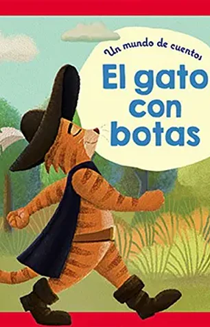 Un mundo de cuentos: el gato con botas