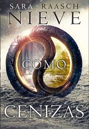 Nieve como cenizas
