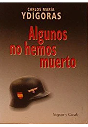 Algunos no hemos muerto