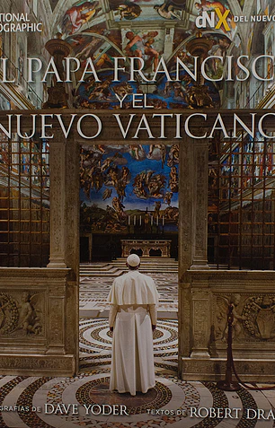 El papa Francisco y el nuevo vaticano