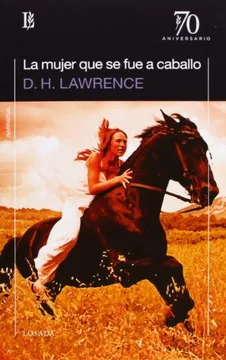 La mujer que se fue a caballo (70 aniversario)