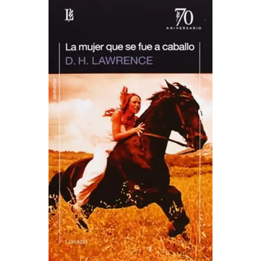 La mujer que se fue a caballo (70 aniversario) 1