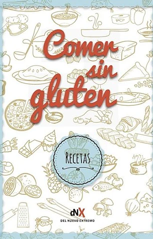 Comer sin gluten