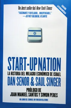 Start up nation la historia del milagro económico de Israel