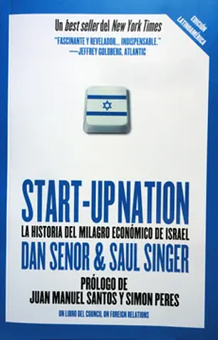 Start up nation la historia del milagro económico de Israel