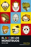 El abc de los monstruos en el cine
