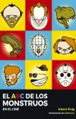 El abc de los monstruos en el cine