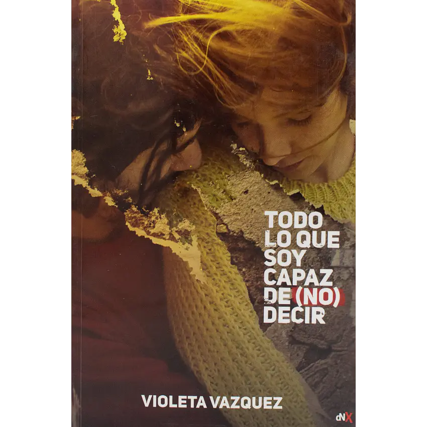 Todo lo que soy capaz de no decir 1