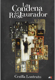 La condena del restaurador