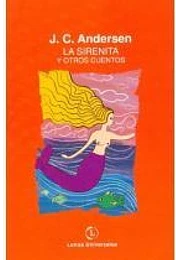 Sirenita y otros cuentos, la