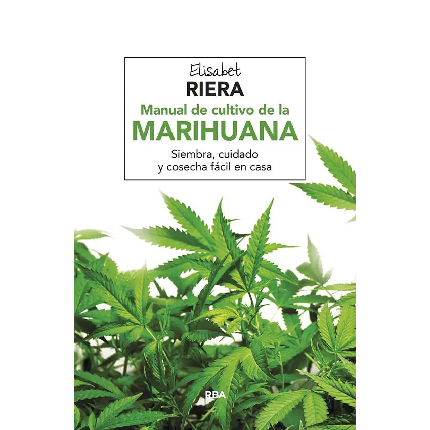 Manual de cultivo de la marihuana 1