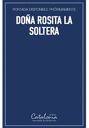 Doña rosita la soltera