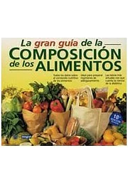 Gran guia de composicion de los alimentos