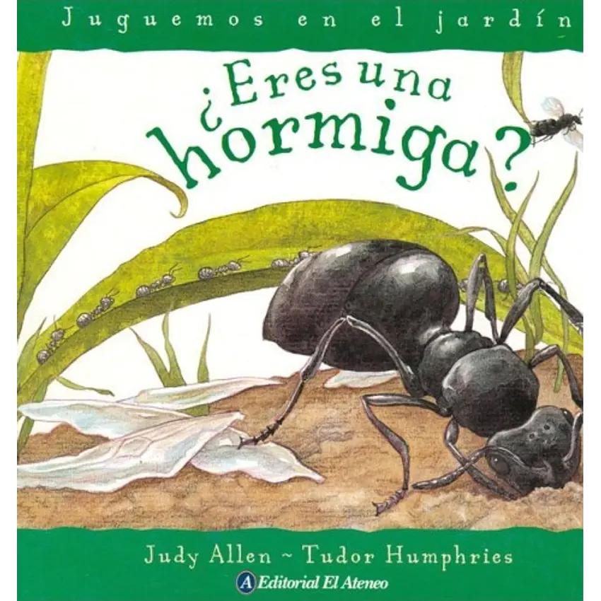Eres una hormiga? 1