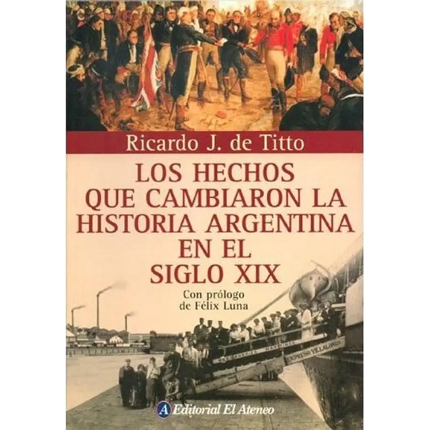 Hechos que cambiaron l/hist.arg.XIX 1