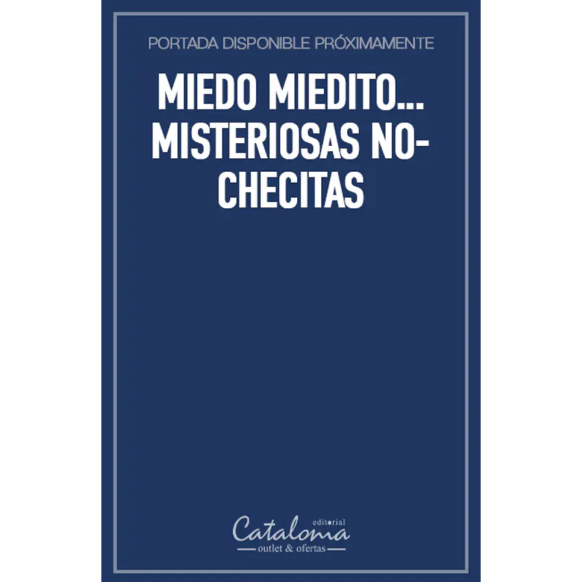 Miedo miedito... misteriosas nochecitas 1