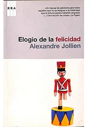 Elogio de la felicidad
