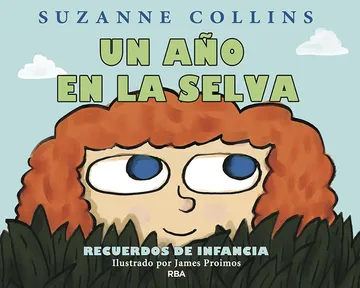 Un ano en la selva = the year of the jungle