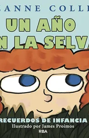 Un ano en la selva = the year of the jungle
