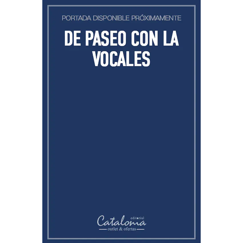 De paseo con la vocales 1