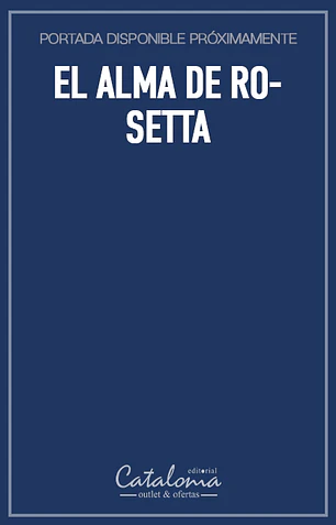 El alma de rosetta