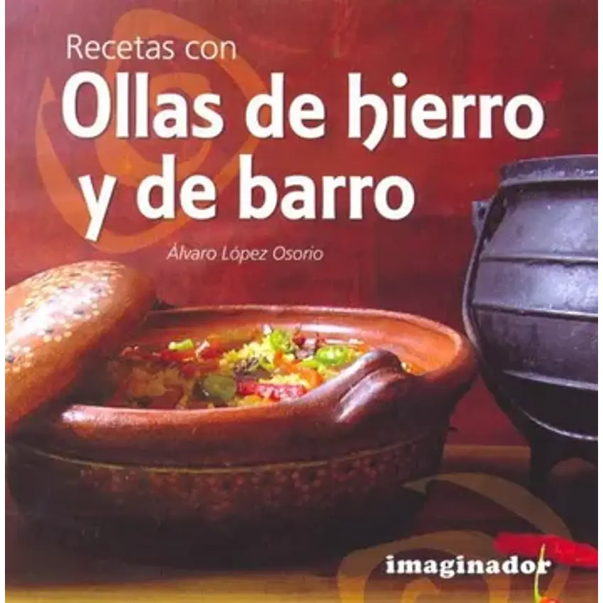 Recetas con ollas de hierro y de barro 1