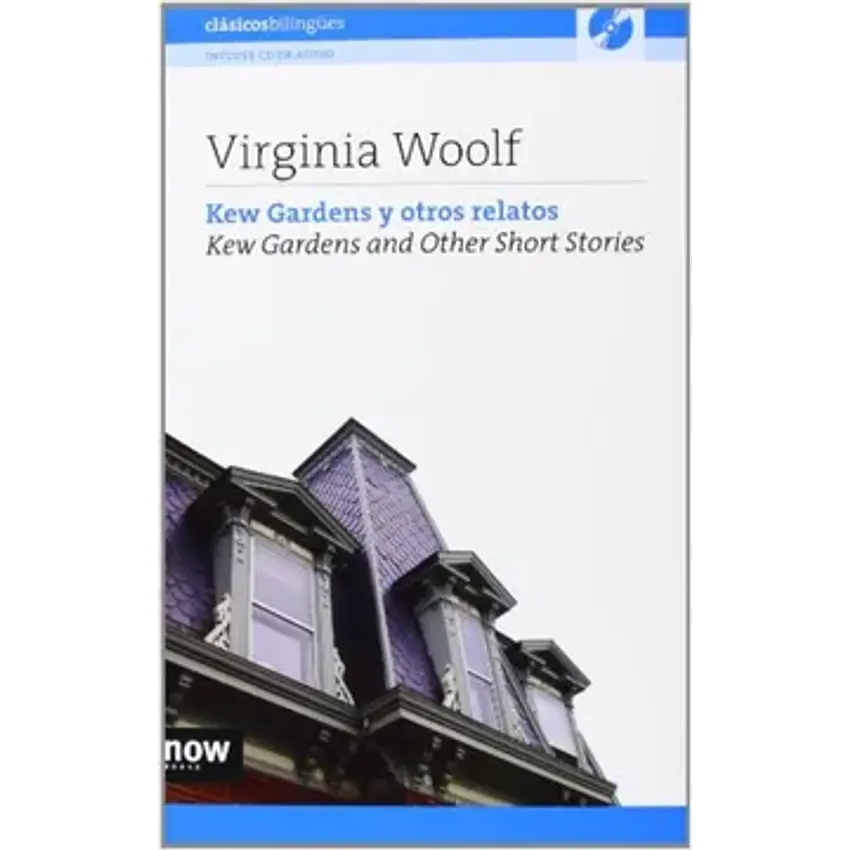 Kew gardens y otros relatos / kew gardens and other short stories 1