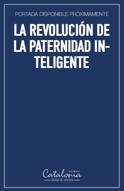 La revolución de la paternidad inteligente