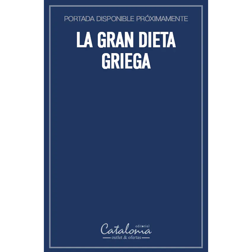 La gran dieta griega 1