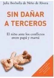 Sin dañar a terceros