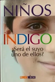 Niños indigo los una nva. Generacion