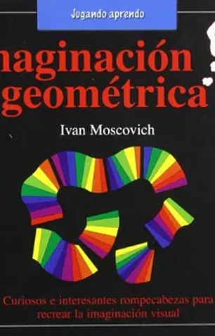 Imaginacion geometrica (jugando aprendo)