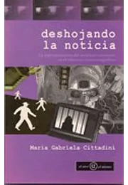 Deshojando la noticia: la representacion del noticiero televisivo en el discruso cinematografico
