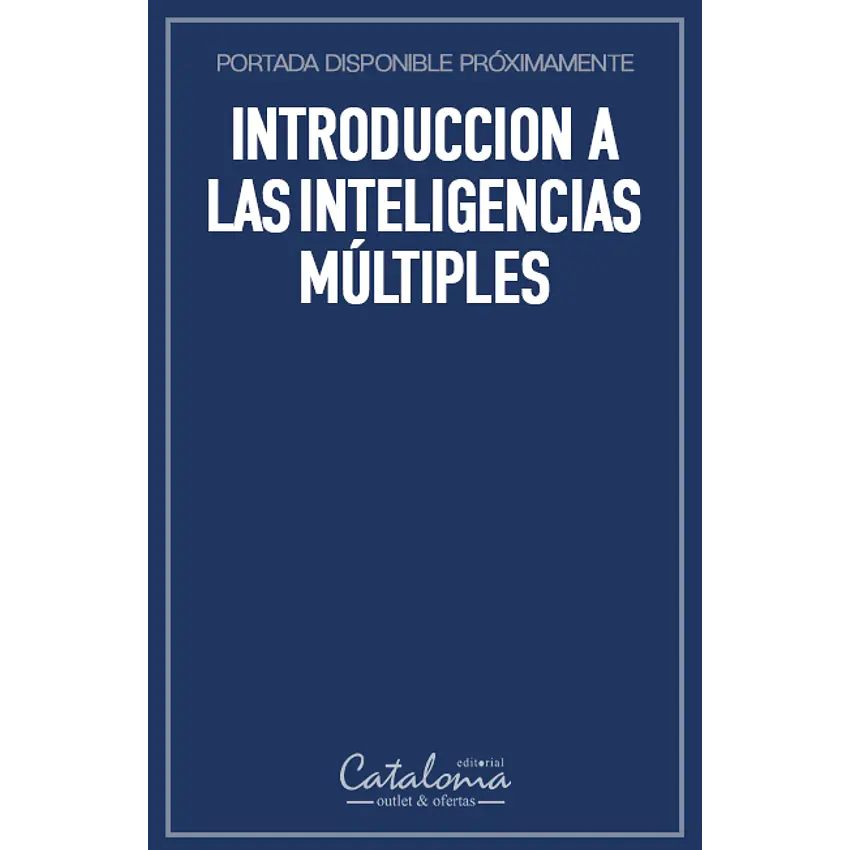 Introduccion a las inteligencias múltiples 1