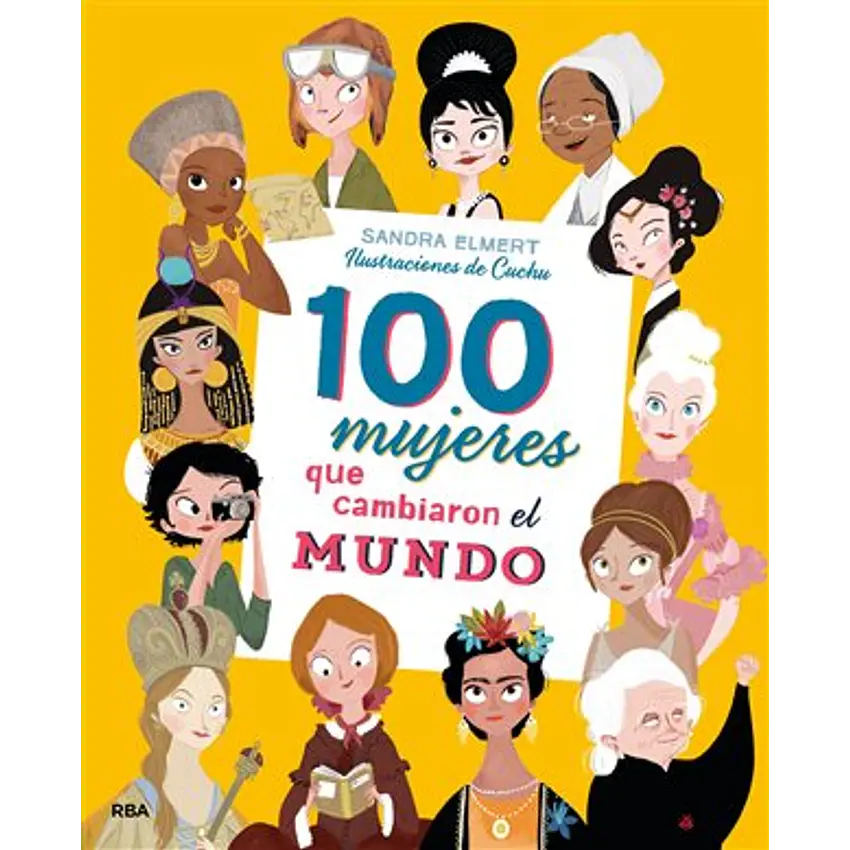100 mujeres que cambiaron el mundo 1