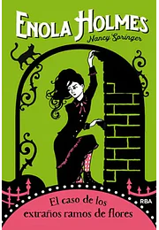 Enola Holmes 3. El caso