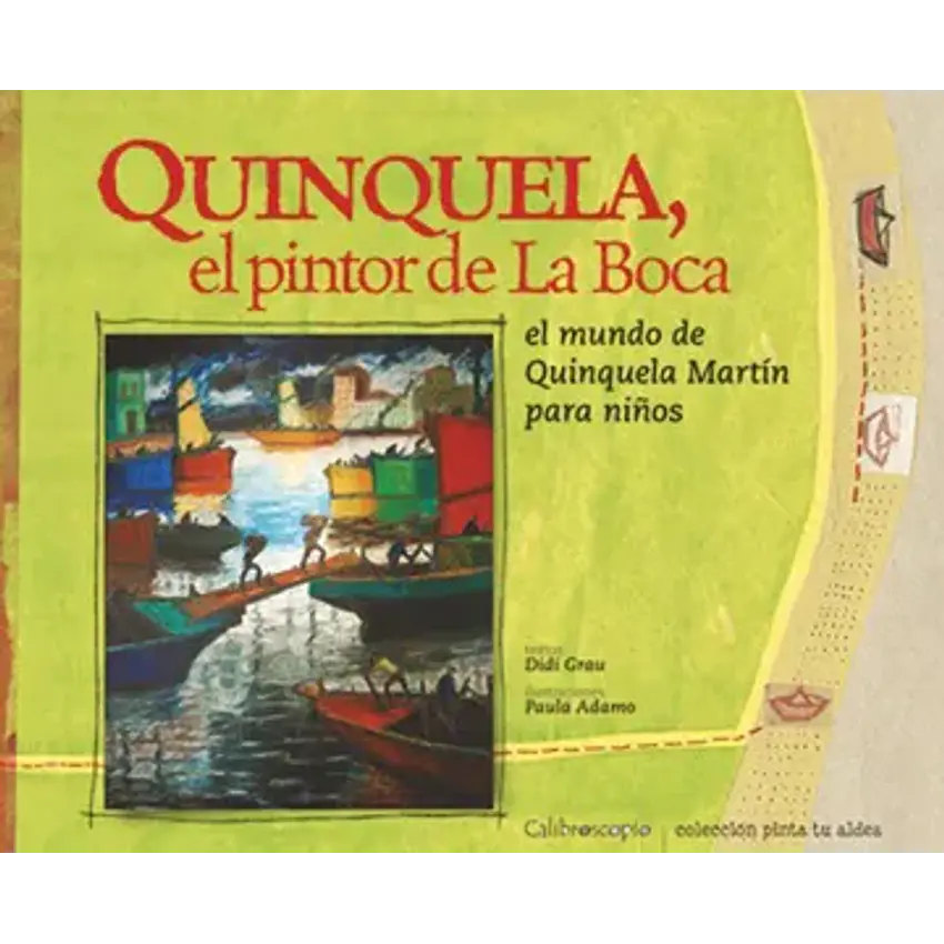 Quinquela, el pintor de la boca 1