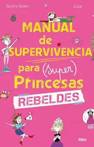 Manual supervivencia (super)princesas re