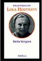 Encuentros con lola hoffmann