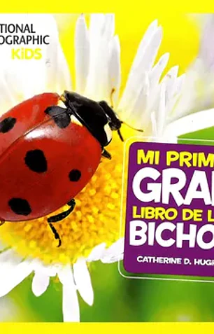 Mi primer gran libro de bichos
