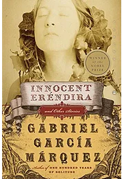Innocent erendira: and other stories (perennial classics) (en inglés)
