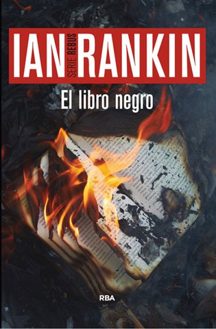El libro negro: serie John Rebus V (novela policíaca bib)