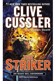 The striker. Isaac bell 6 (en inglés)