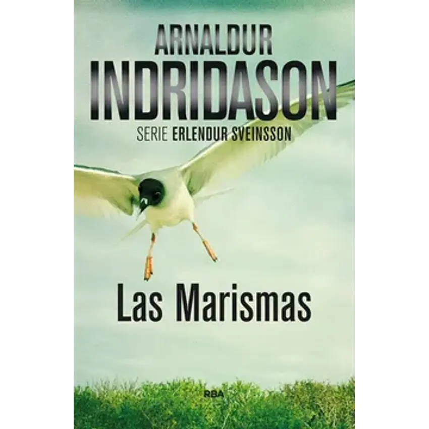Las marismas: serie erlendur sveinsson III (novela policíaca bib) 1