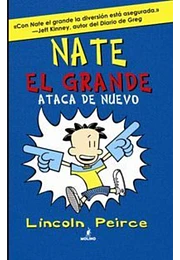 Nate el Grande 2: ataca de nuevo