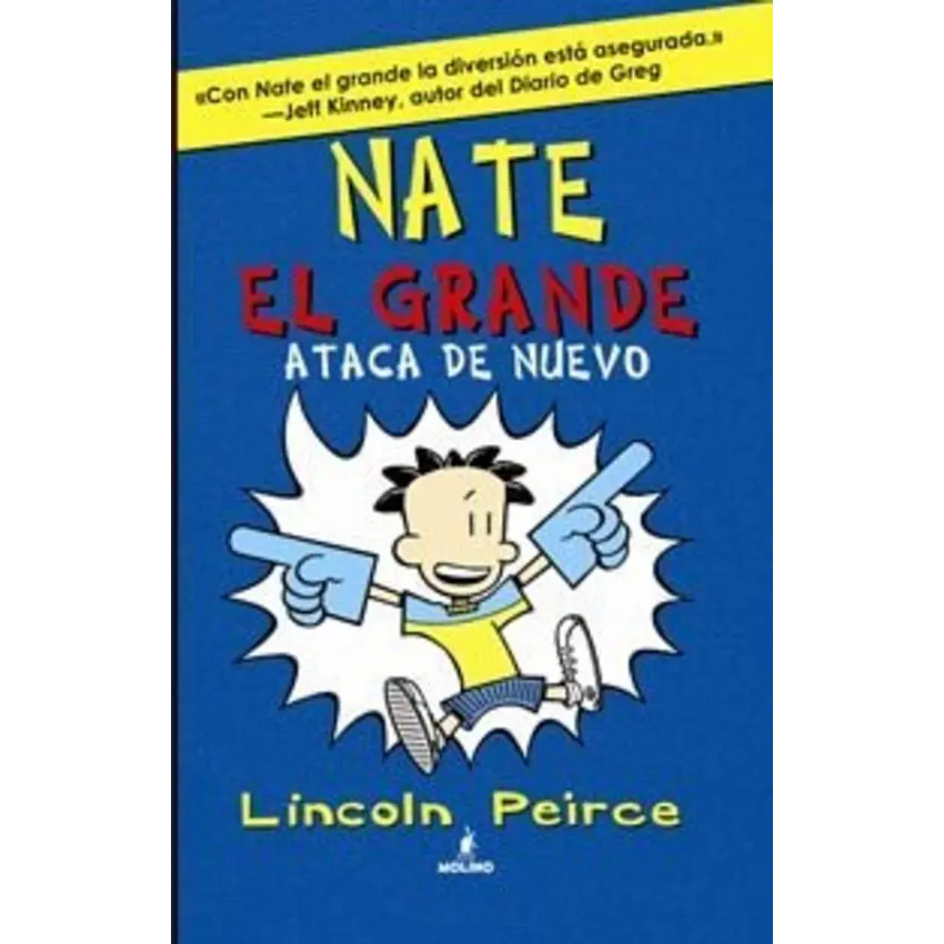 Nate el Grande 2: ataca de nuevo 1