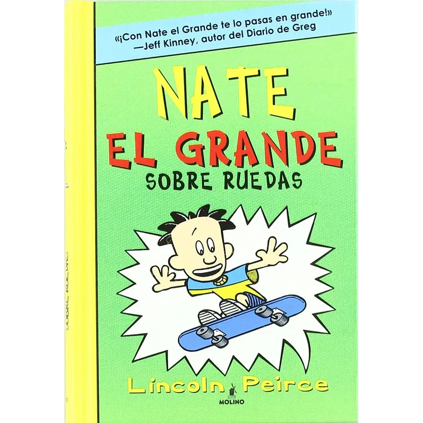 Nate el Grande 3. Sobre ruedas 1